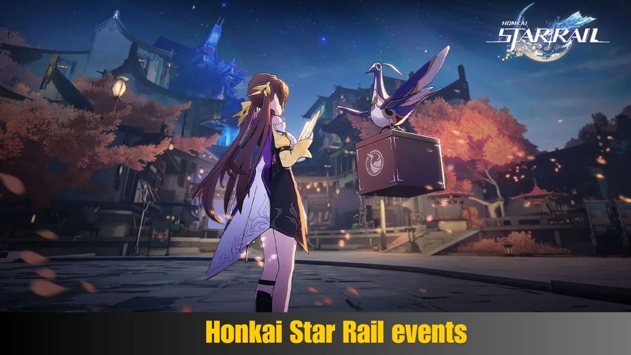 Honkai Star Rail events