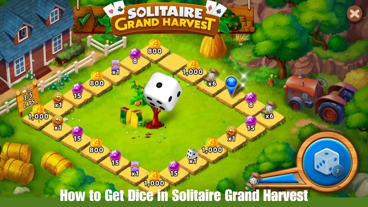 How to Get Dice in Solitaire Grand Harvest