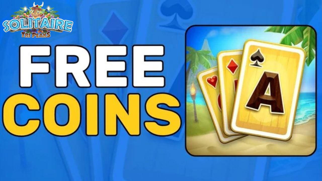 Solitaire TriPeaks Free Coins Links